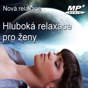 Hluboká relaxace pro ženy - audiokniha