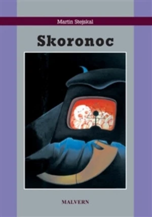 Skoronoc - Martin Stejskal