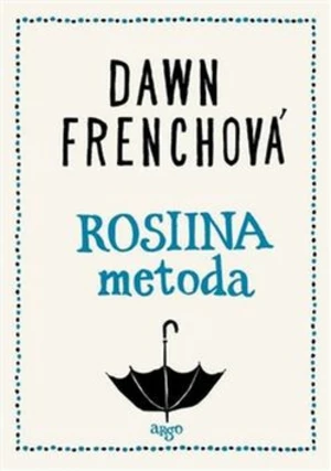 Rosiina metoda - Dawn Frenchová