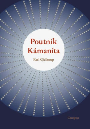 Poutník Kámaníta - Karl Gjellerup - e-kniha