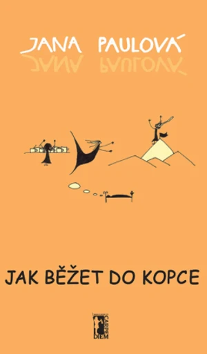 Jak běžet do kopce - Jana Paulová - e-kniha