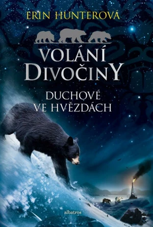 Volání divočiny 6 - Duchové ve hvězdách - Erin Hunterová