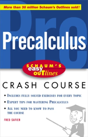 Schaum's Easy Outline of Precalculus