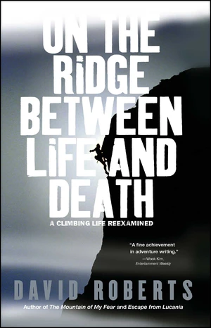 On the Ridge Between Life and Death