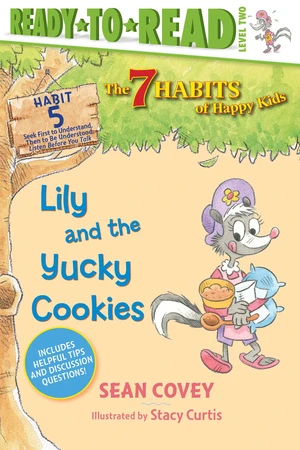 Lily and the Yucky Cookies