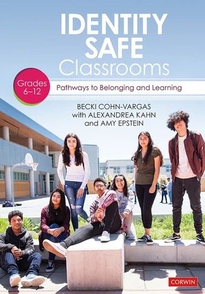 Identity Safe Classrooms,  Grades 6-12