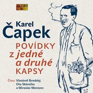 Vlastimil Brodský, Miroslav Moravec, Ota Sklenčka – Čapek: Povídky z jedné a druhé kapsy