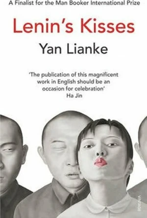 Lenin´s Kisses - Yan Lianke