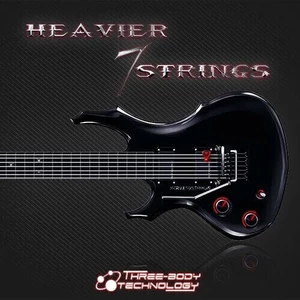 Three-Body Technology Heavier7Strings (Produit numérique)