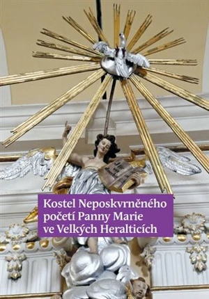 Kostel Neposkvrněného početí Panny Marie ve Velkých Heralticích - Dalibor Prix