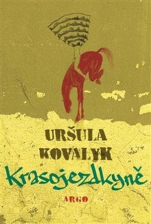 Krasojezdkyně - Uršula Kovalyk, Lucia Dovičáková