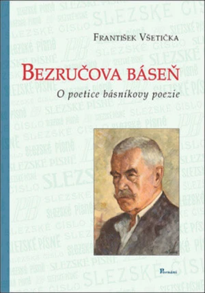 Bezručova báseň - František Všetička