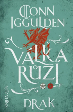 Válka růží Drak - Conn Iggulden