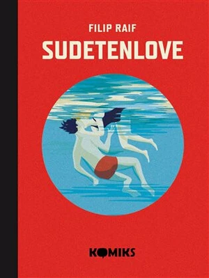 Sudetenlove - Filip Raif