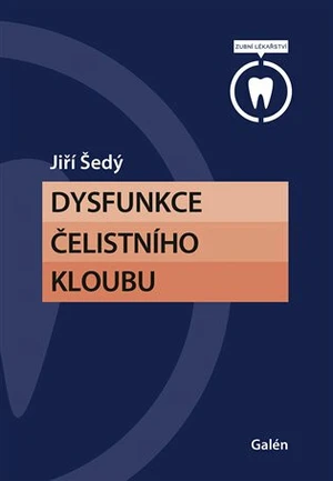 Dysfunkce česlistního kloubu - Jiří Šedý