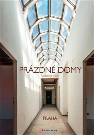 Prázdné domy - Kočí Radomír