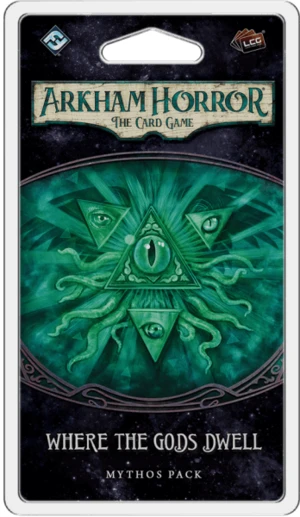 Arkham Horror: The Card Game - Where the Gods Dwell