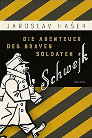 Die Abenteuer des braven Soldaten Schwejk - Jaroslav Hašek