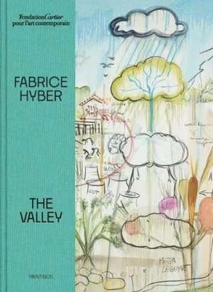 Fabrice Hyber: The Valley - Fabrice Hyber