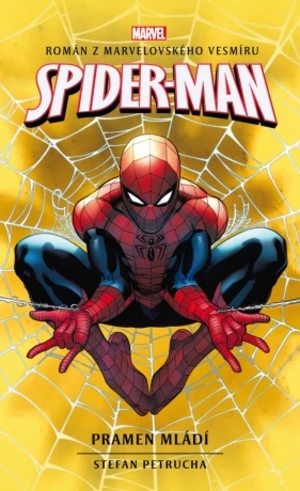 Spider-Man: Pramen mládí - Stefan Petrucha - e-kniha