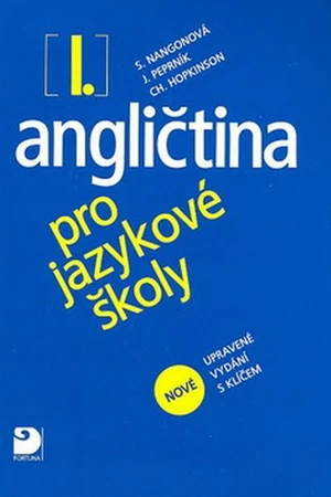 Angličtina pro jazykové školy 1 - učebnice (nové vydání s klíčem)