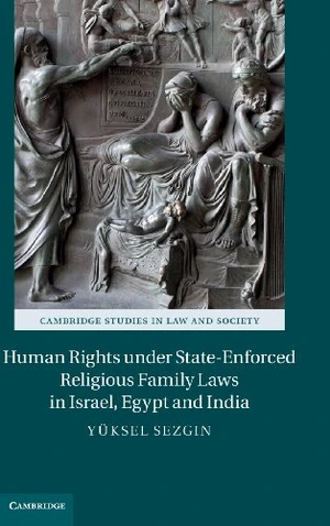 Human Rights under State-Enforced Religious Family Laws in Israel, Egypt and India