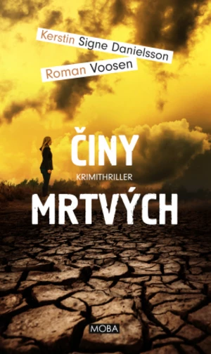 Činy mrtvých - Kerstin Signe Danielsson, Roman Voosen - e-kniha