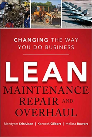 Lean Maintenance Repair and Overhaul