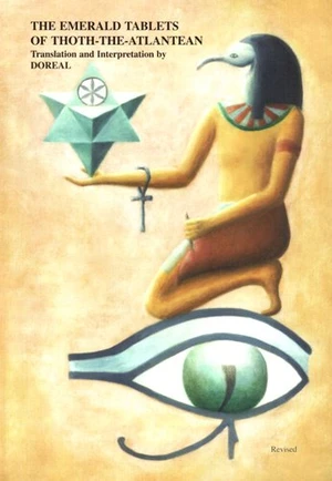 The Emerald Tablets of Thoth-The-Atlantean