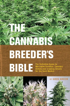 The Cannabis Breeder's Bible