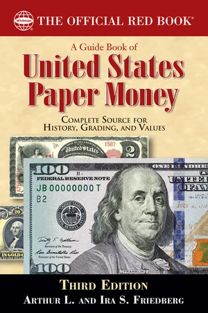 A Guide Book of United States Paper Money