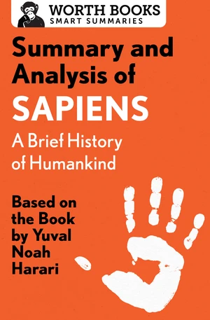 Summary and Analysis of Sapiens