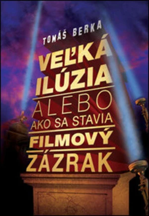 Veľká ilúzia - Tomáš Berka