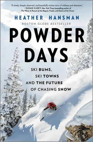 Powder Days