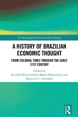 A History of Brazilian Economic Thought