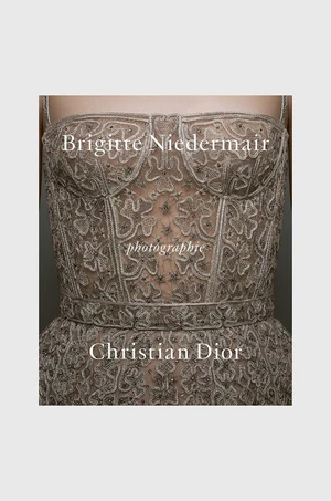 Knížka Photographie: Christian Dior by Brigitte Niedermair, Olivier Gabet, English