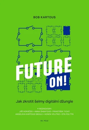 Future ON! - Jáchym Bohumil Kartous