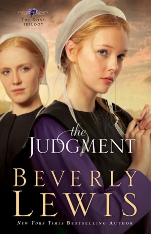 The Judgment (The Rose Trilogy Book #2)