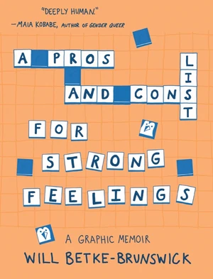 A Pros and Cons List for Strong Feelings