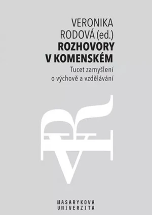 Rozhovory v Komenském - Kateřina Lojdová, Zuzana Šalamounová, Tomáš Janík, Hana Horká, Rodová Veronika, Jarmila Bradová