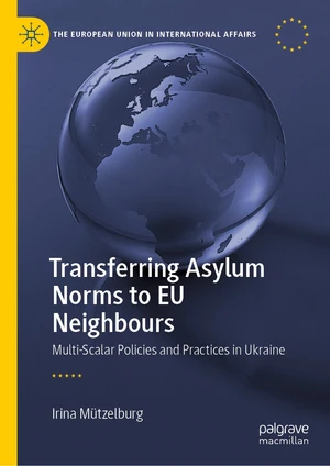 Transferring Asylum Norms to EU Neighbours