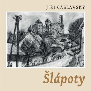 Šlápoty - Jiří Čáslavský - audiokniha