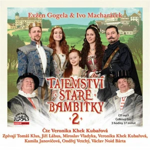 Tajemství staré bambitky 2 - Evžen Gogela, Ivo Macharáček - audiokniha