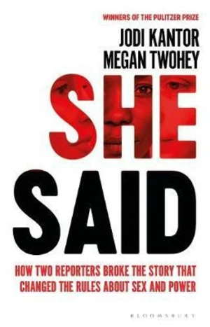 She Said - Jodi Kantor, Megan Twohey