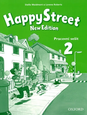 Happy Street New Edition 2 Pracovní Sešit - Stella Maidment, Lorena Roberts