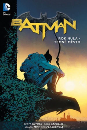 Batman Rok nula - Temné město - Scott Snyder, Greg Capullo