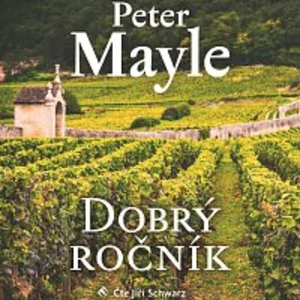 Jiří Schwarz – Mayle: Dobrý ročník CD-MP3