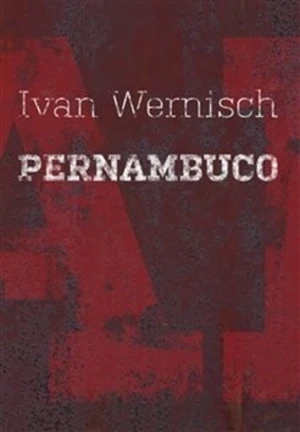 Pernambuco - Ivan Wernisch