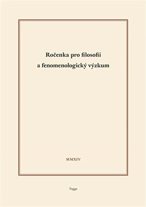 Ročenka pro filosofii a fenomenologický výzkum 2014 - Aleš Novák