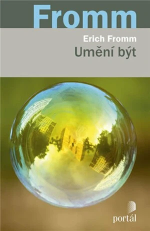 Umění být - Erich Fromm